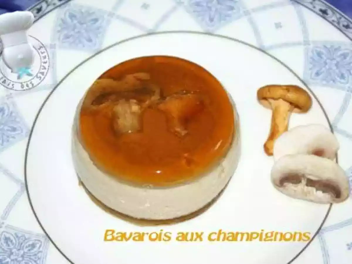 Bavarois aux champignons