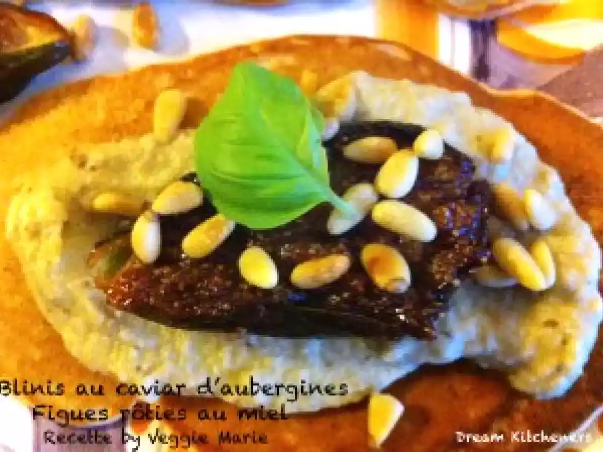 Blinis au caviar d’aubergines, figues rôties au miel et pignons - photo 3