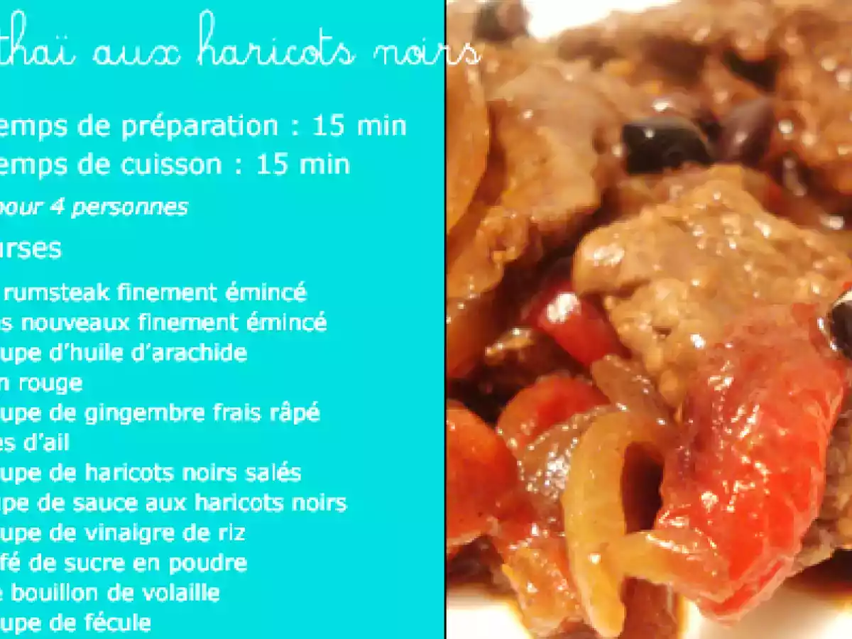 Boeuf thaï aux haricots noirs