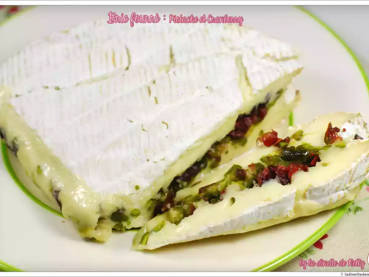 Brie fourré pistache et cranberries