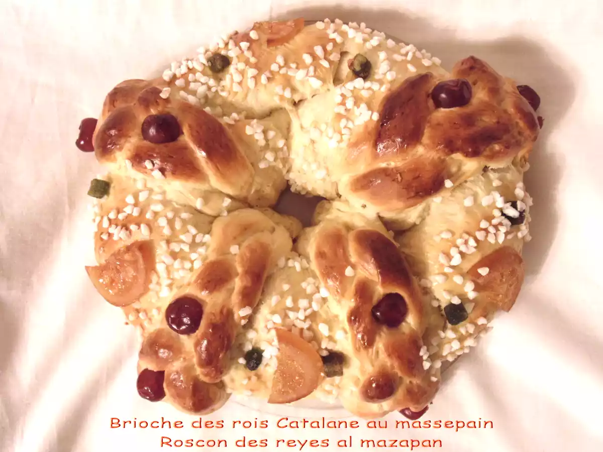 Brioche des rois Catalane au massepain (Roscon des reyes al mazapan)