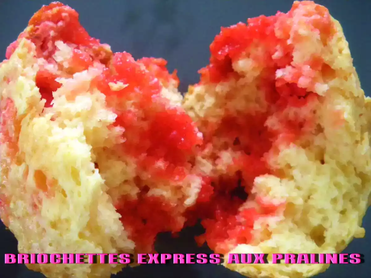 BRIOCHETTES EXPRESS AUX PRALINES ROSES