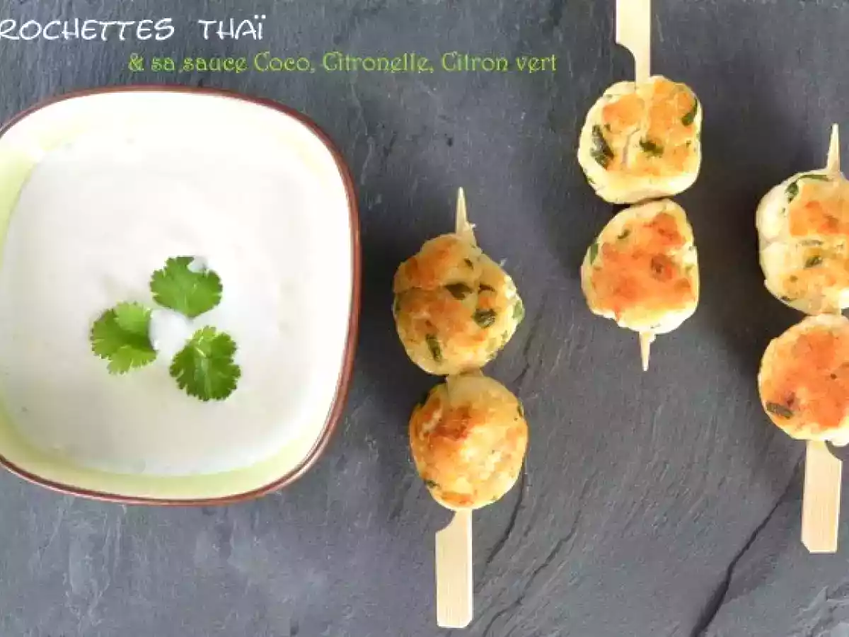 Brochettes Thaï et sa sauce Coco Citronnelle Citron vert