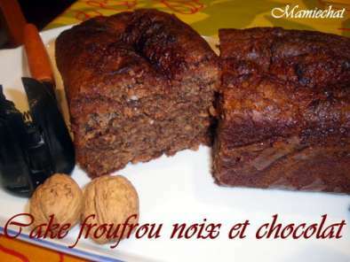 Cake froufrou noix et chocolat
