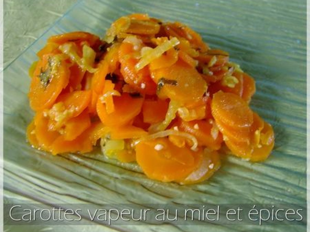Recette de carottes vapeur au miel et aux épices