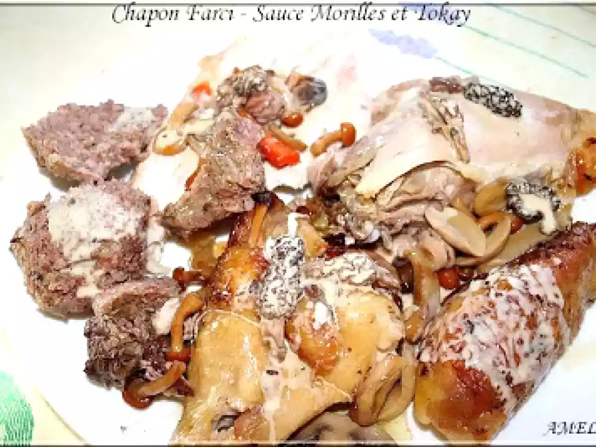 CHAPON FARCI - SAUCE MORILLE ET TOKAY
