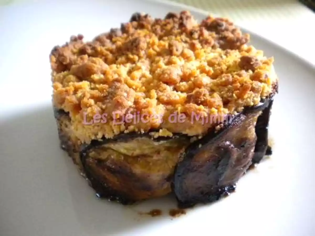 Charlotte d'aubergines et son crumble au parmesan