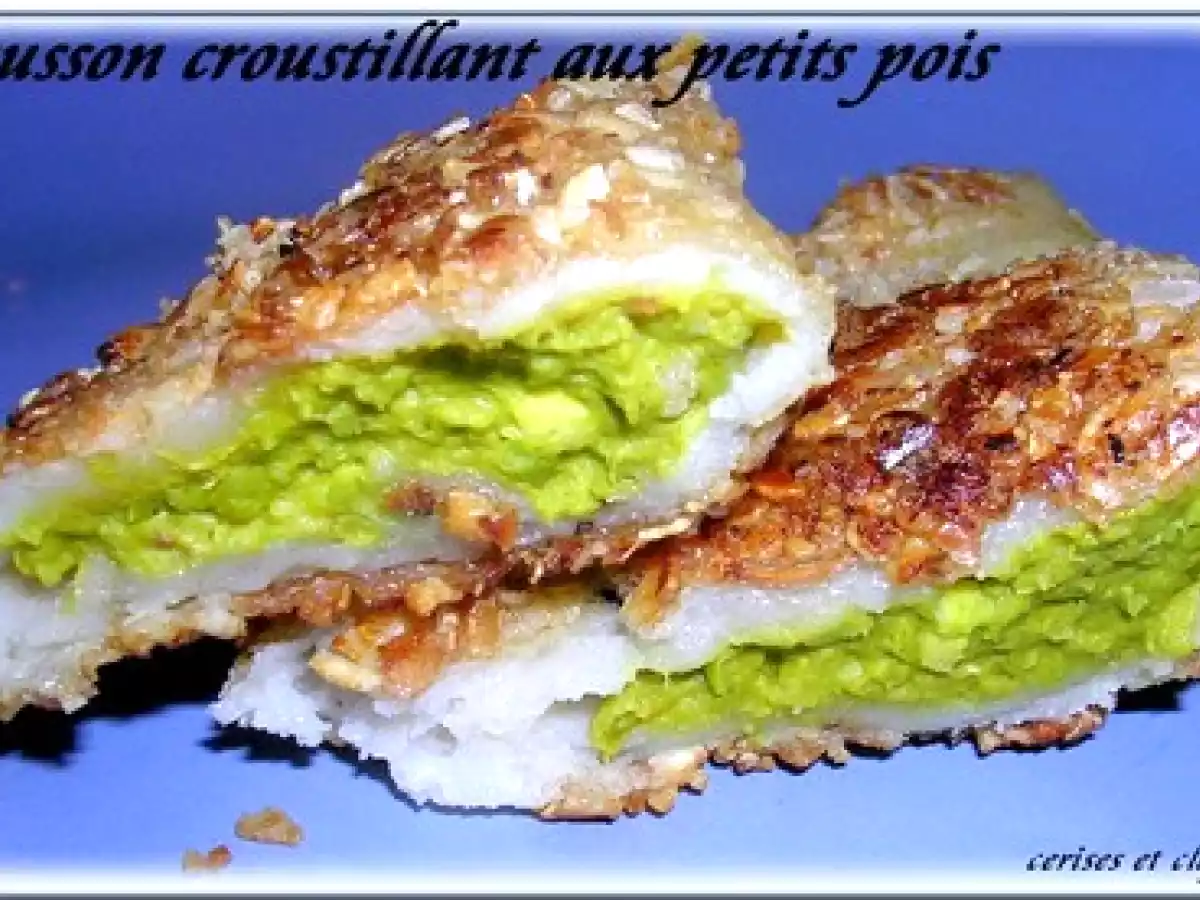 CHAUSSONS CROUSTILLANTS FOURRES AUX PETITS POIS