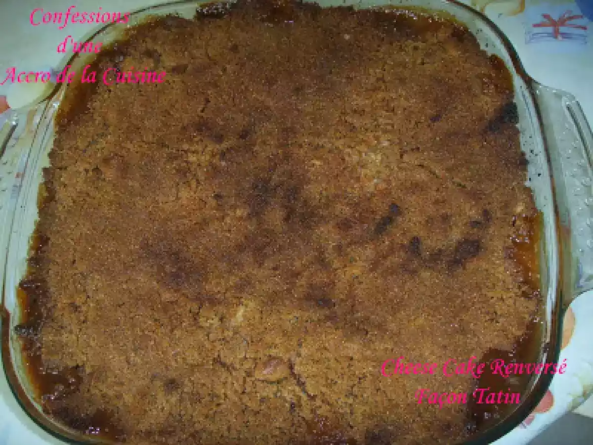 Cheese Cake Renversé Façon Tatin