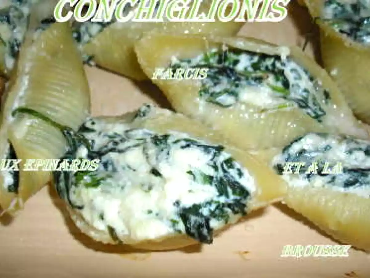 Conchiglionis farcis aux épinards et à la brousse