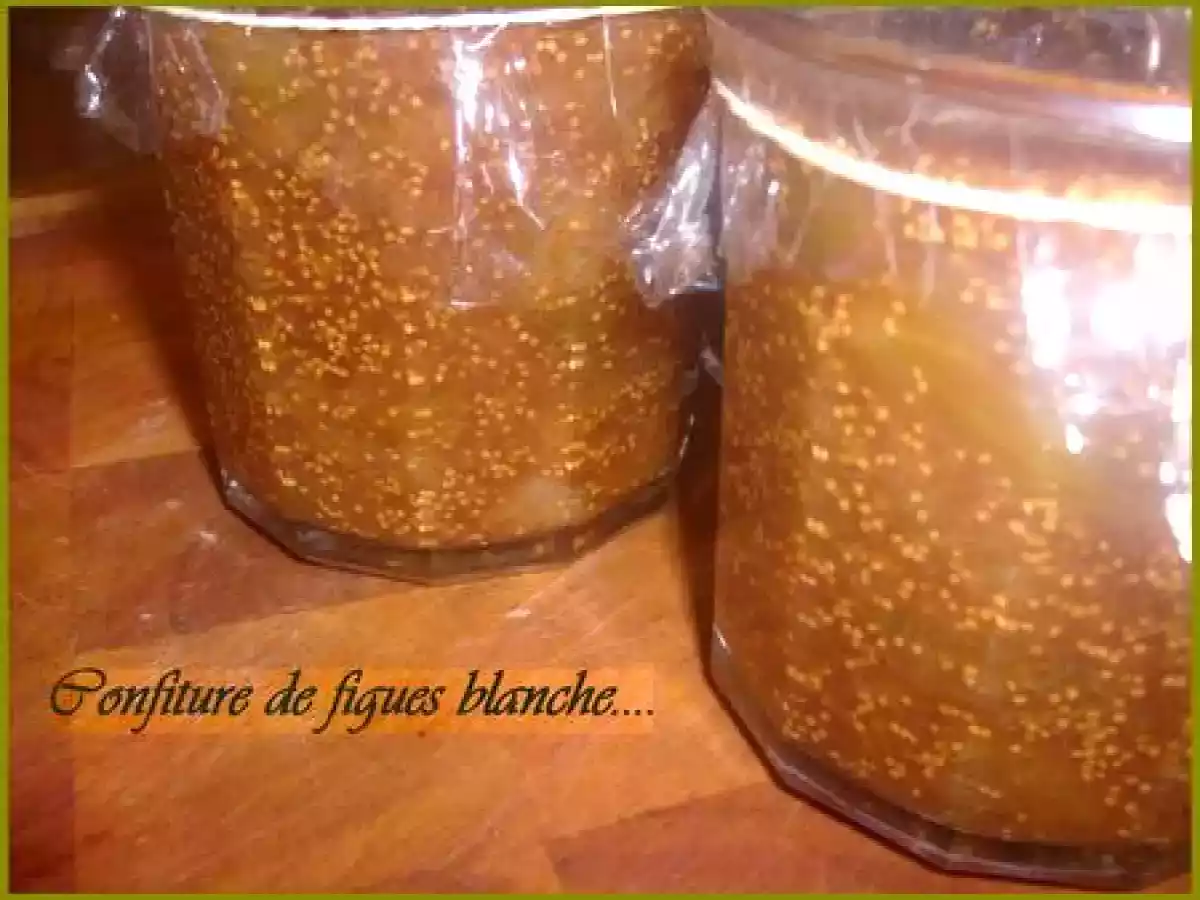 Confiture de figues blanche...
