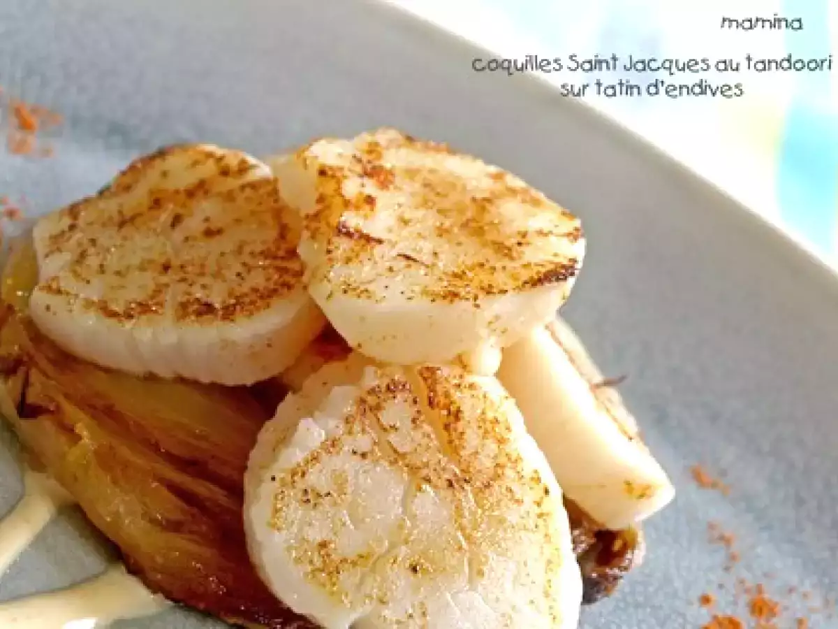 Coquilles Saint Jacques aux épices tandoori sur tatin d'endives - photo 2