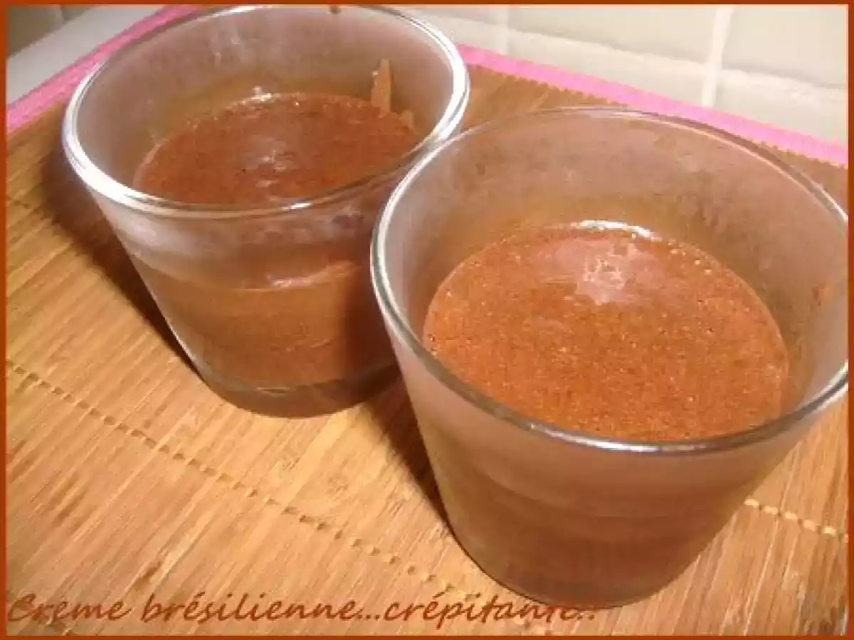 Créme brésilienne...crépitante!!! - photo 2