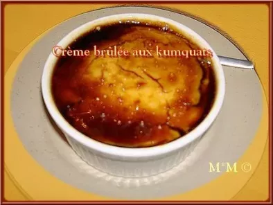 Crème brûlée aux kumquats