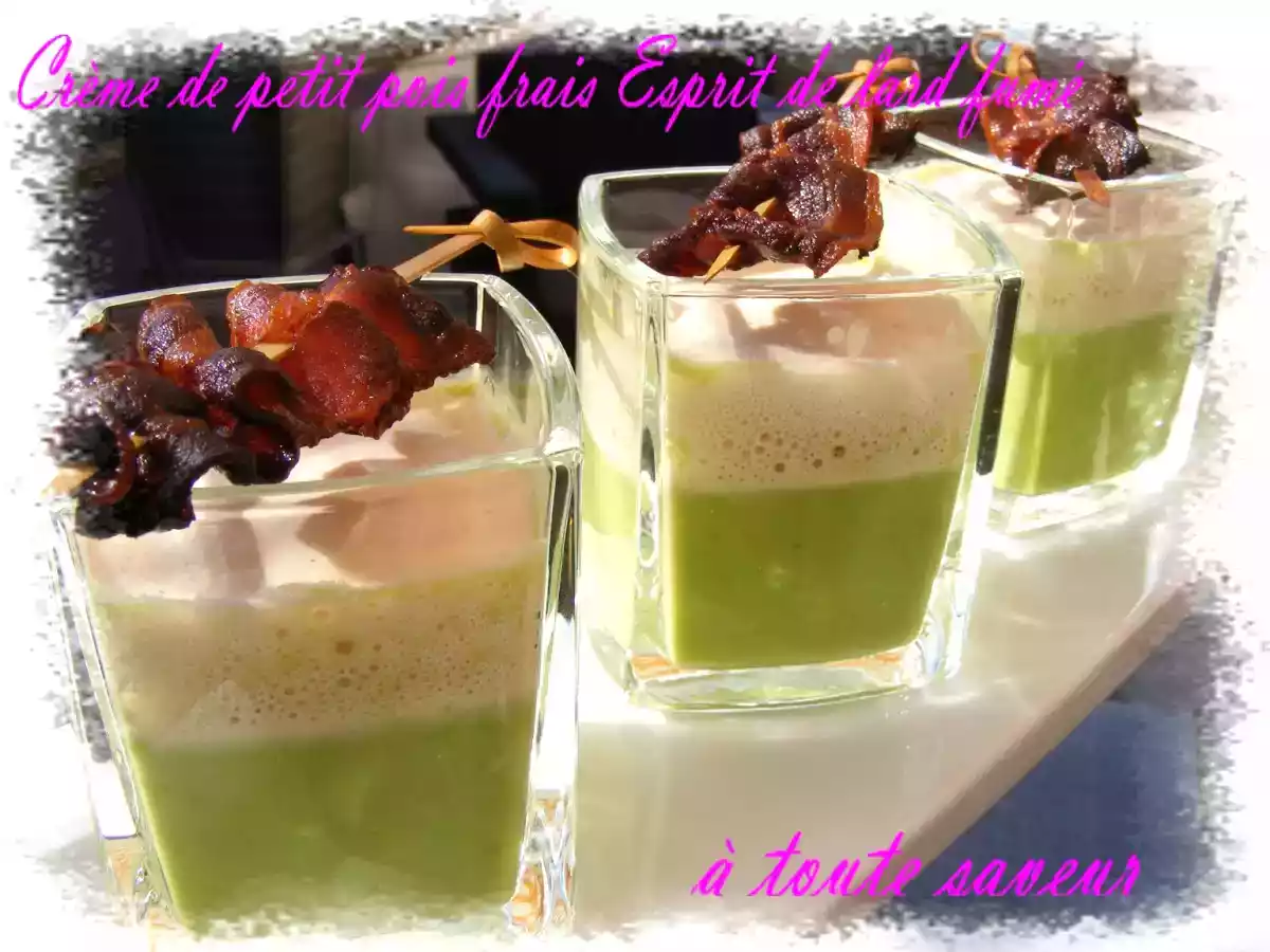 Crème de petits pois frais Esprit de lard fumé et son croustillant