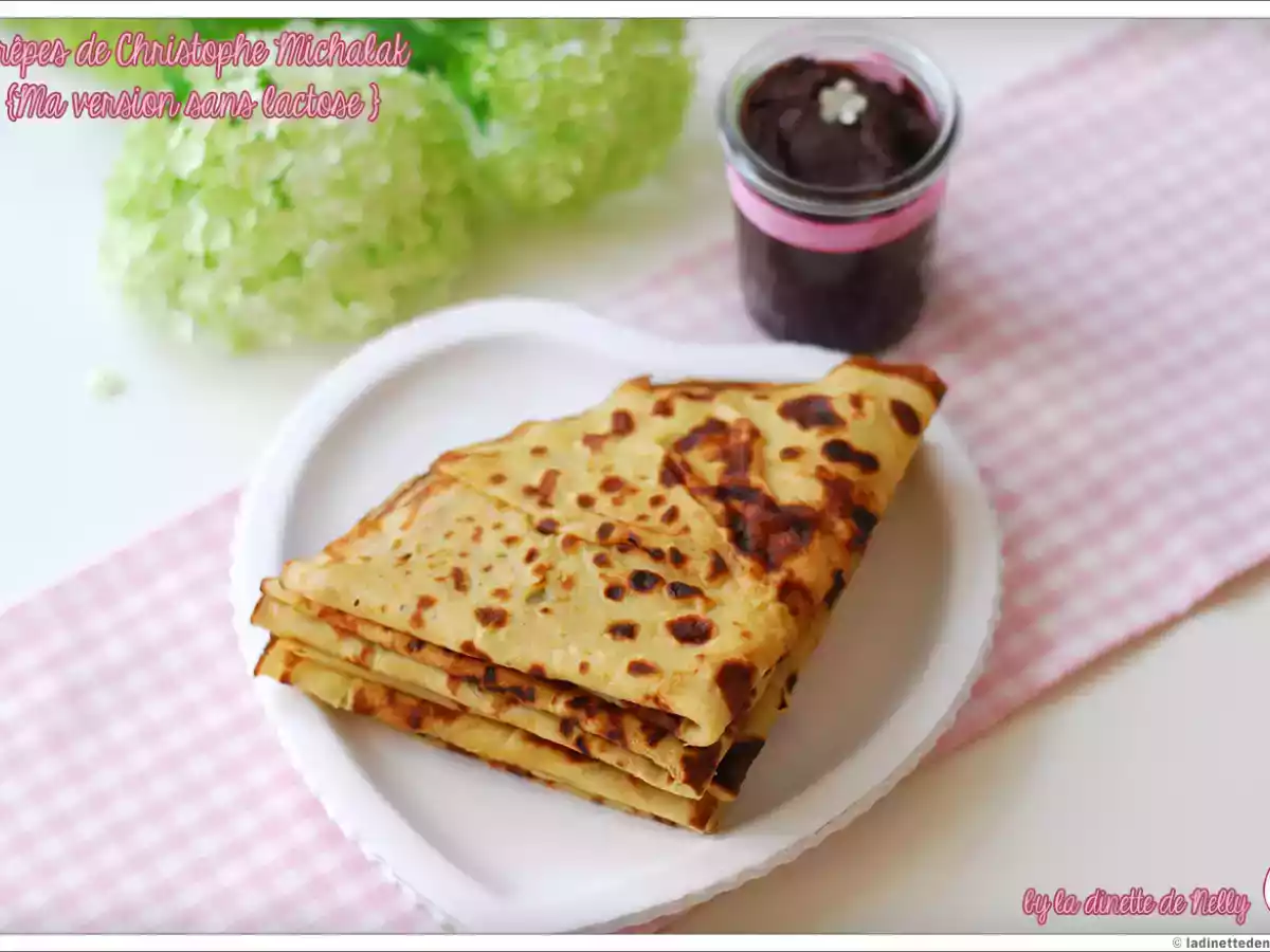 Crêpes de Christophe Michalak (ma version sans lactose)