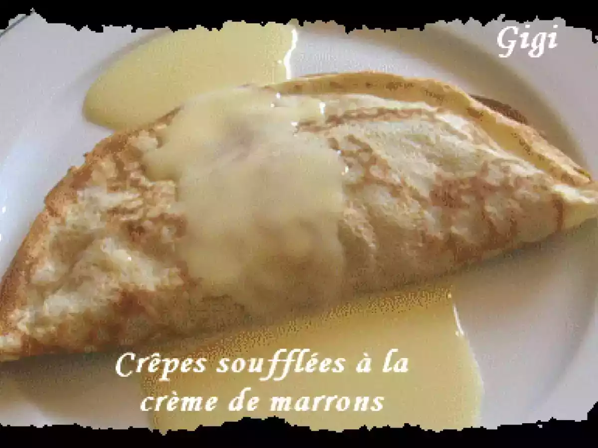 Crêpes soufflées à la crème de marrons