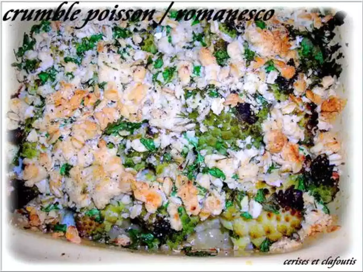 CRUMBLE AU CABILLAUD ET CHOU ROMANESCO