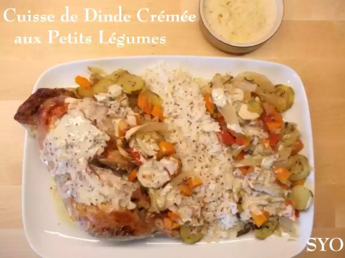 Cuisse de Dinde crémée aux Petits Légumes, du Petit Bistro