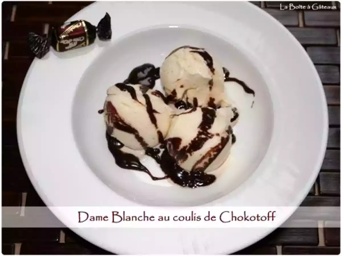 Dame Blanche au coulis de chokotoffs