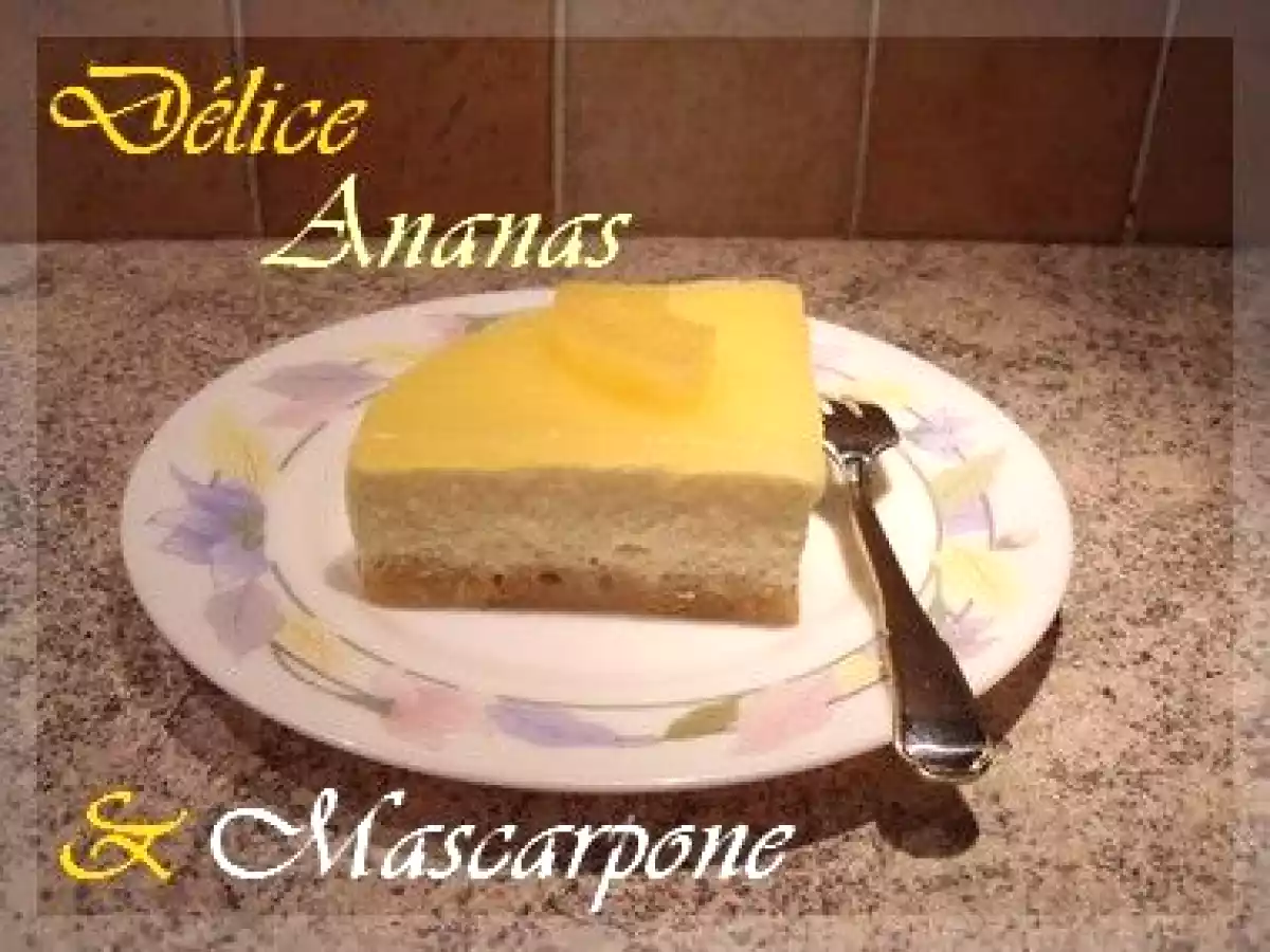 Délice ananas & mascarpone - photo 3