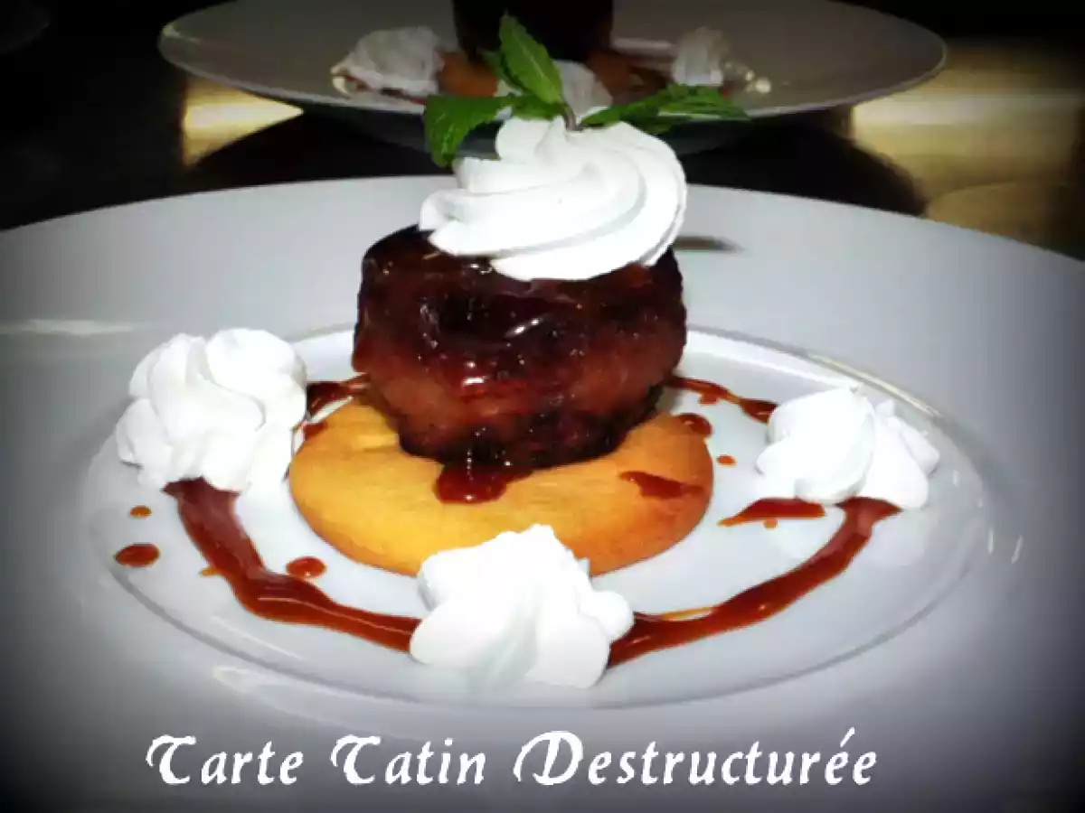Déstructure de la Tarte Tatin !!!!