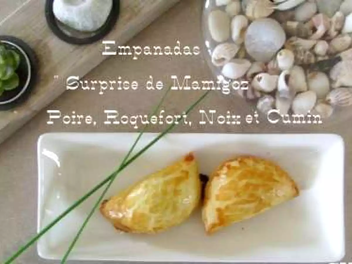 Empanadas Surprises de Mamigoz : Poire, Roquefort, Noix