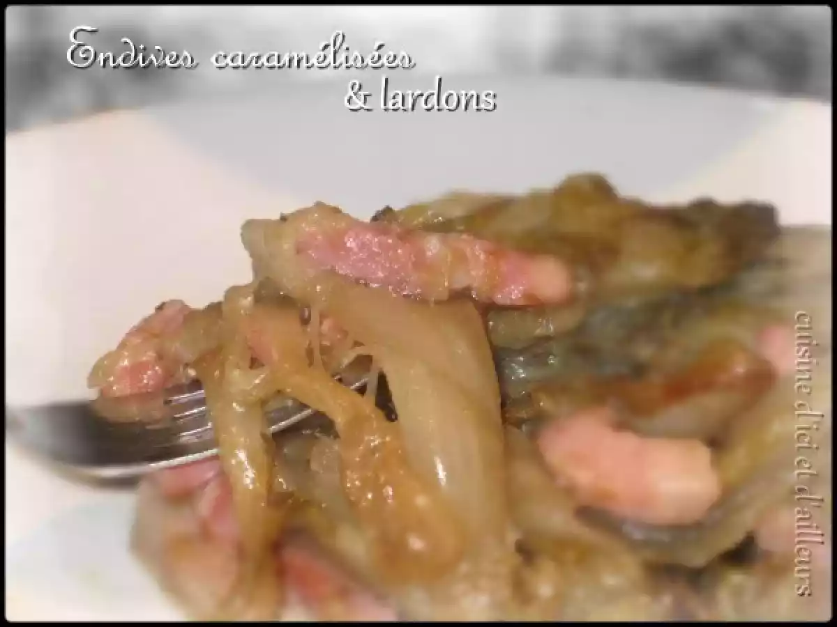 Endives caramélisées et lardons - photo 2
