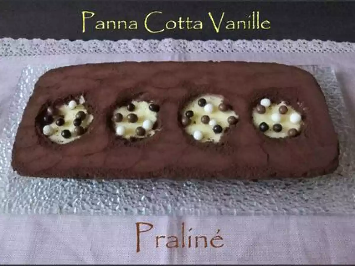Entremet choco-praliné et panna cotta à la vanille