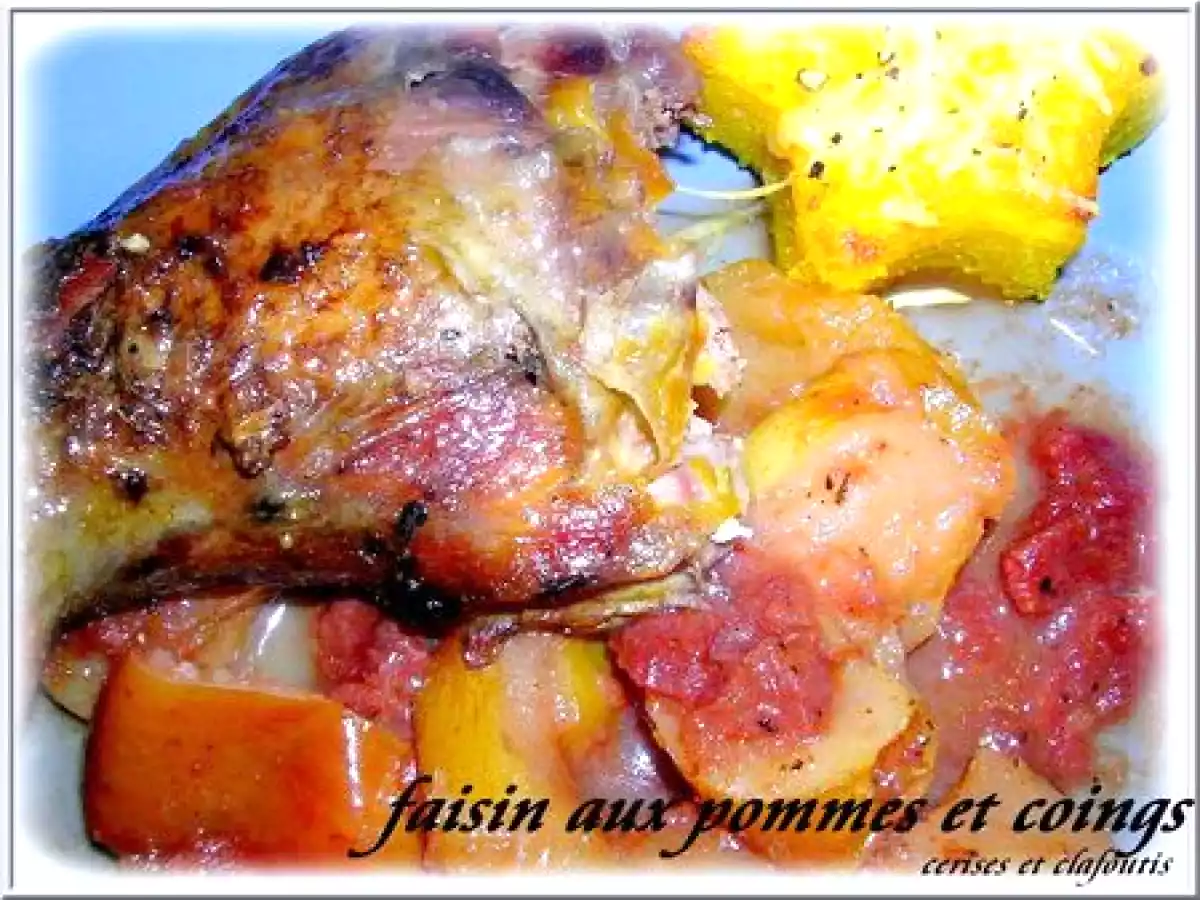 FAISAN AUX POMMES ET AUX COINGS