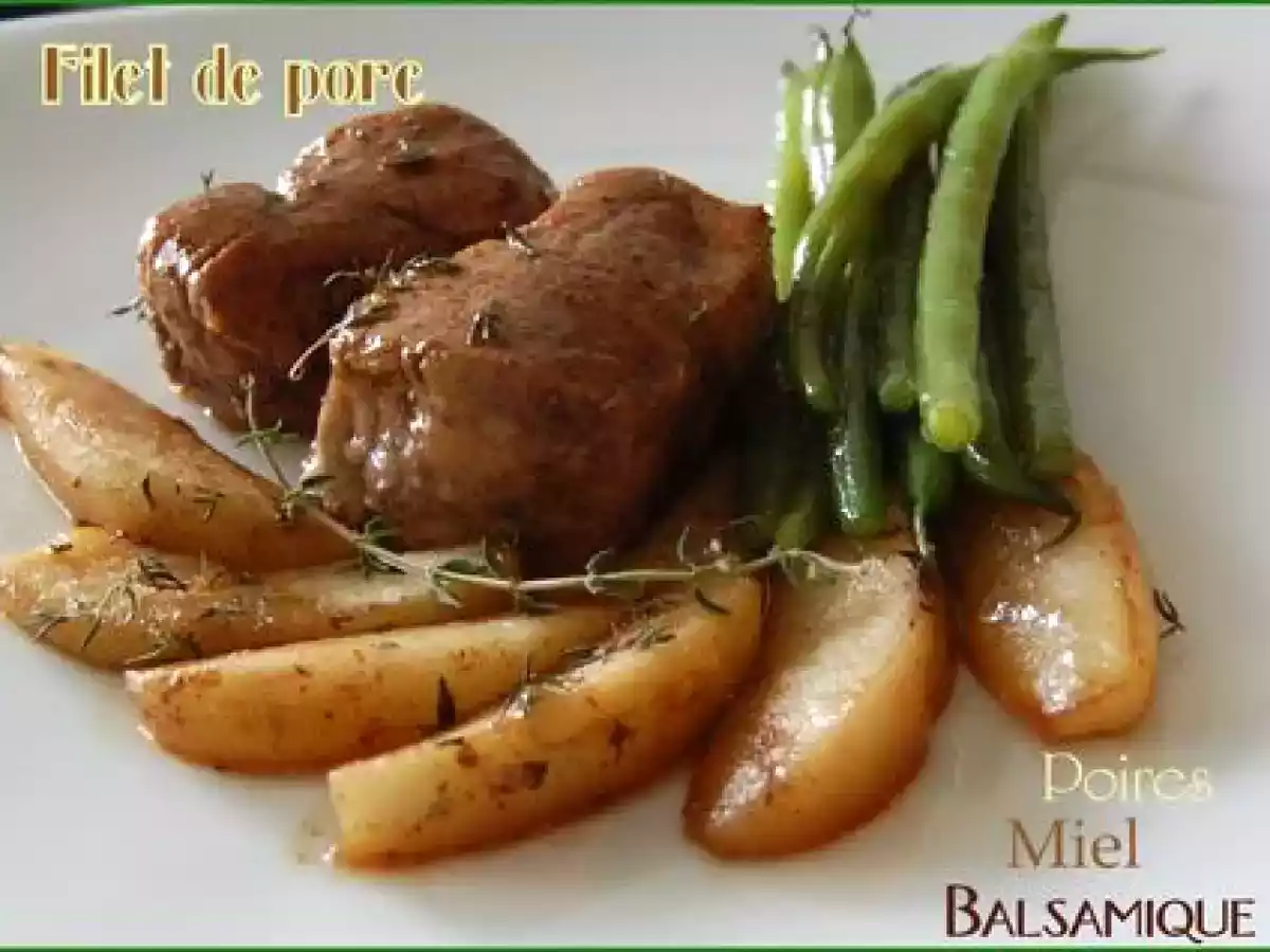 Filet de porc aux poires, au miel et au balsamique