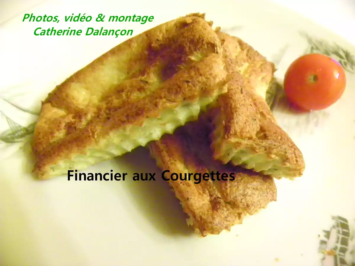 Financiers aux courgettes - Recette facile