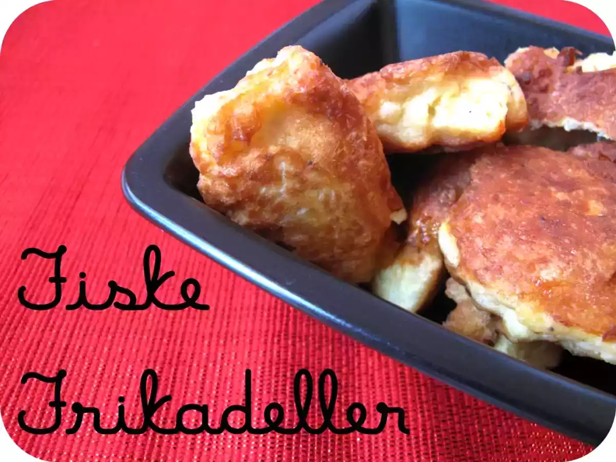 Fiske Frikadeller - Fricadelles au poisson