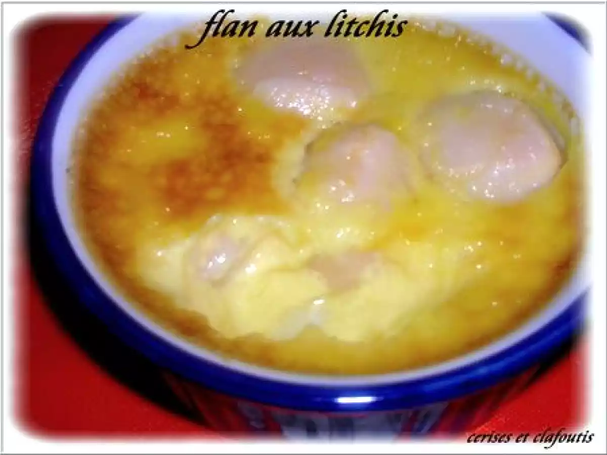 FLAN AUX LITCHIES