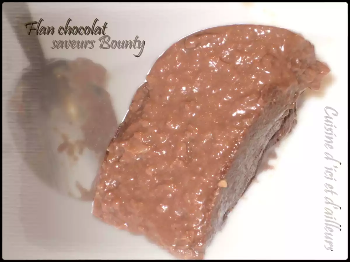 Flan chocolat aux saveurs de Bounty - photo 2
