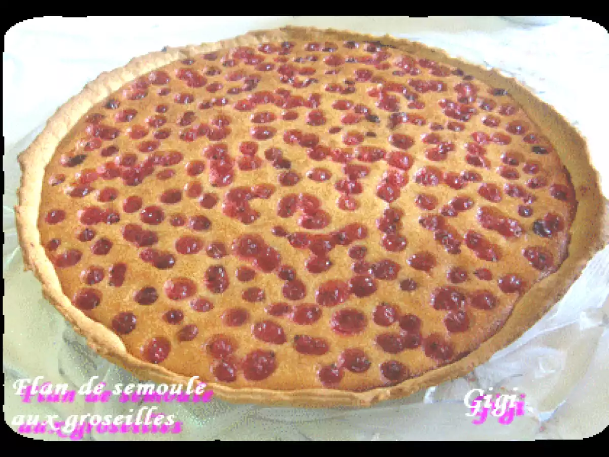 Flan de semoule aux groseilles - photo 2