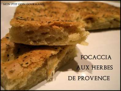Focaccia aux herbes de Provence