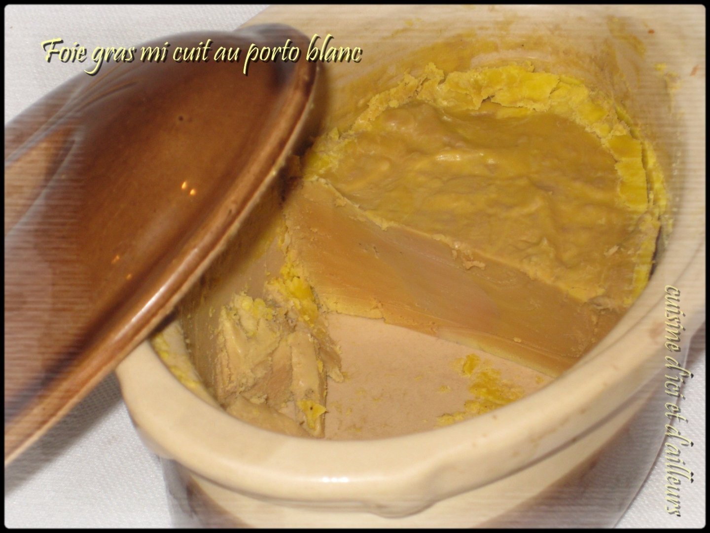 Foie gras mi cuit au porto blanc Recette Ptitchef