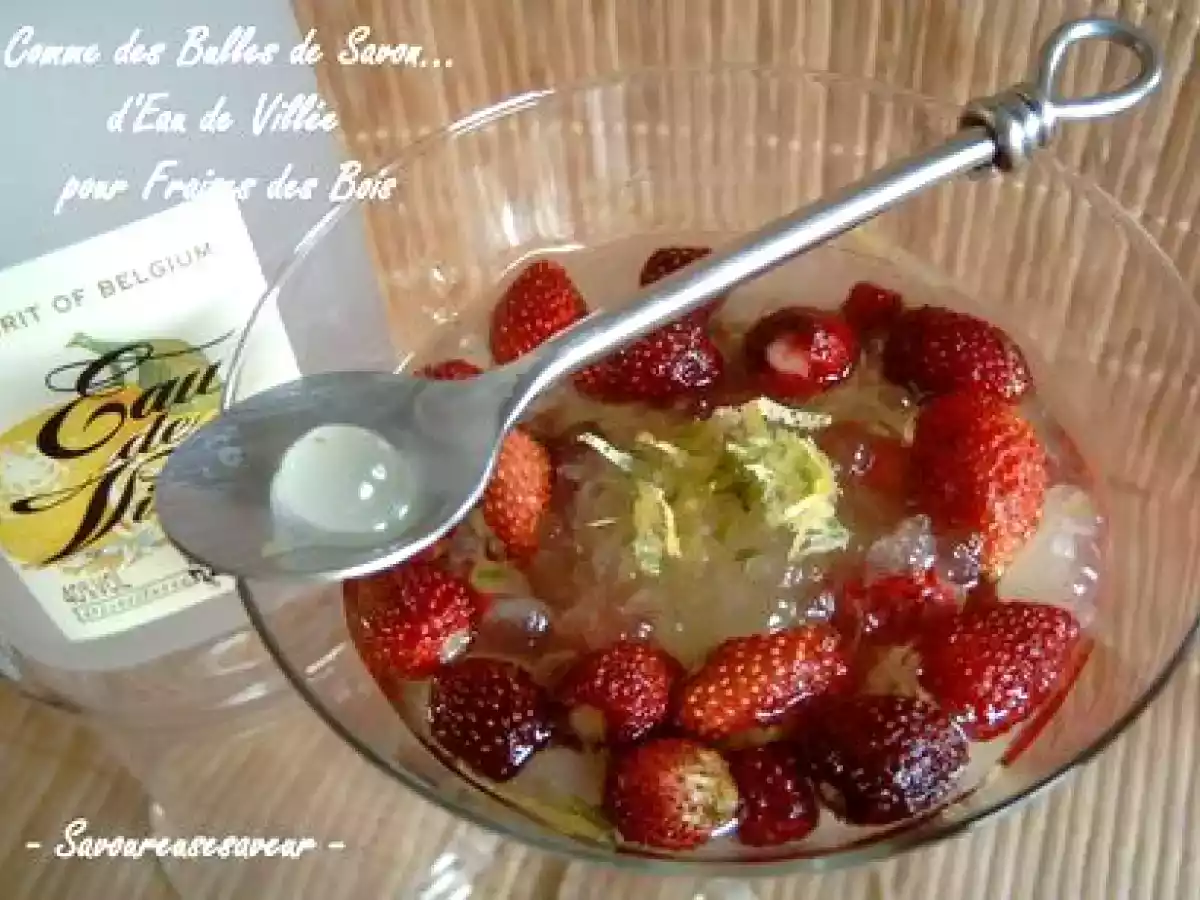 Fraises des Bois et Bulles de Savon d'Eau de Villée - photo 3