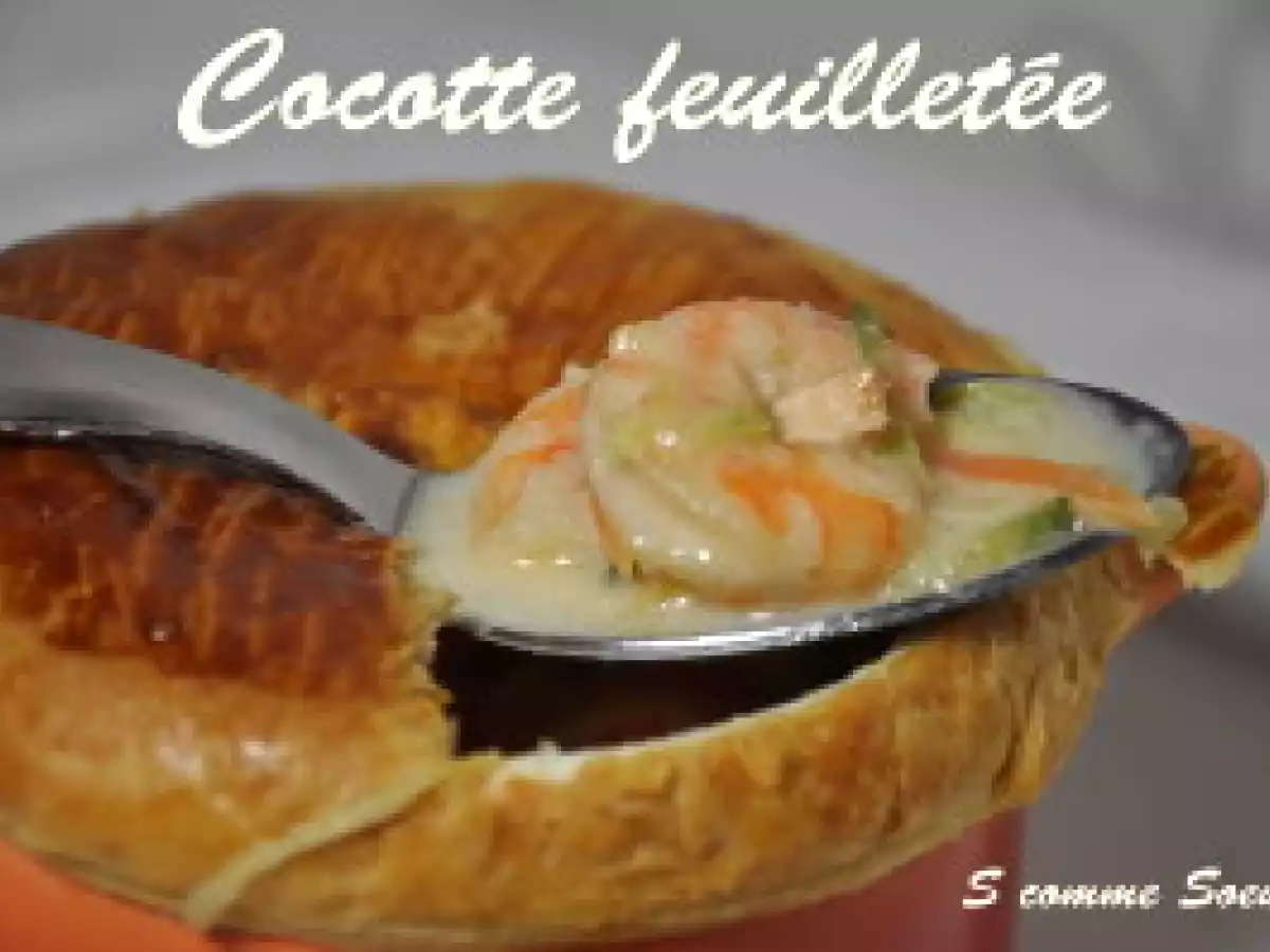 Fricassée de la mer à la cancoillotte en cocotte feuilletée - photo 3