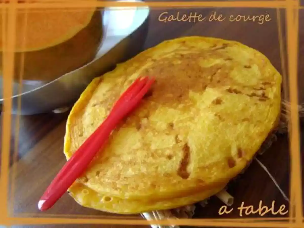 GALETTE DE COURGE, BROUSSE ET FROMAGE - photo 2