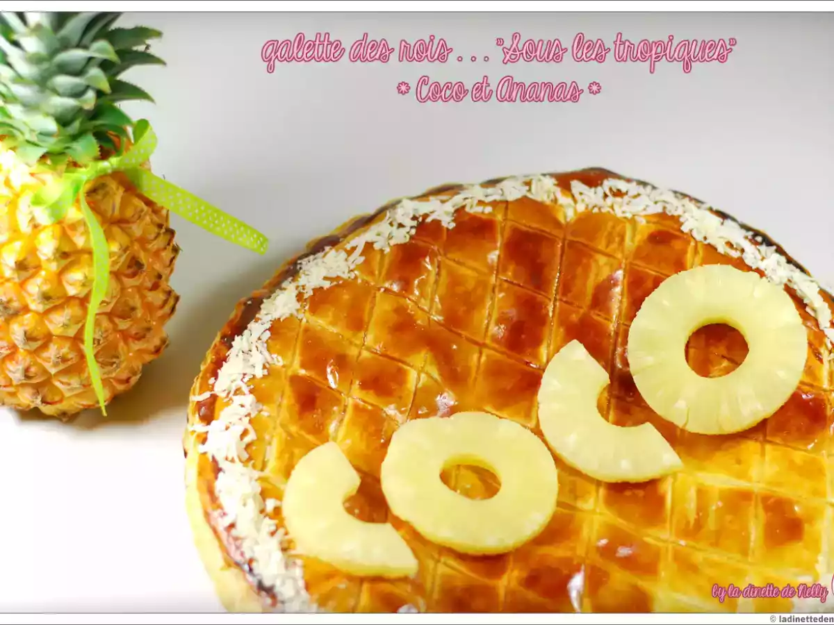 Galette des rois exotique: Coco & Ananas