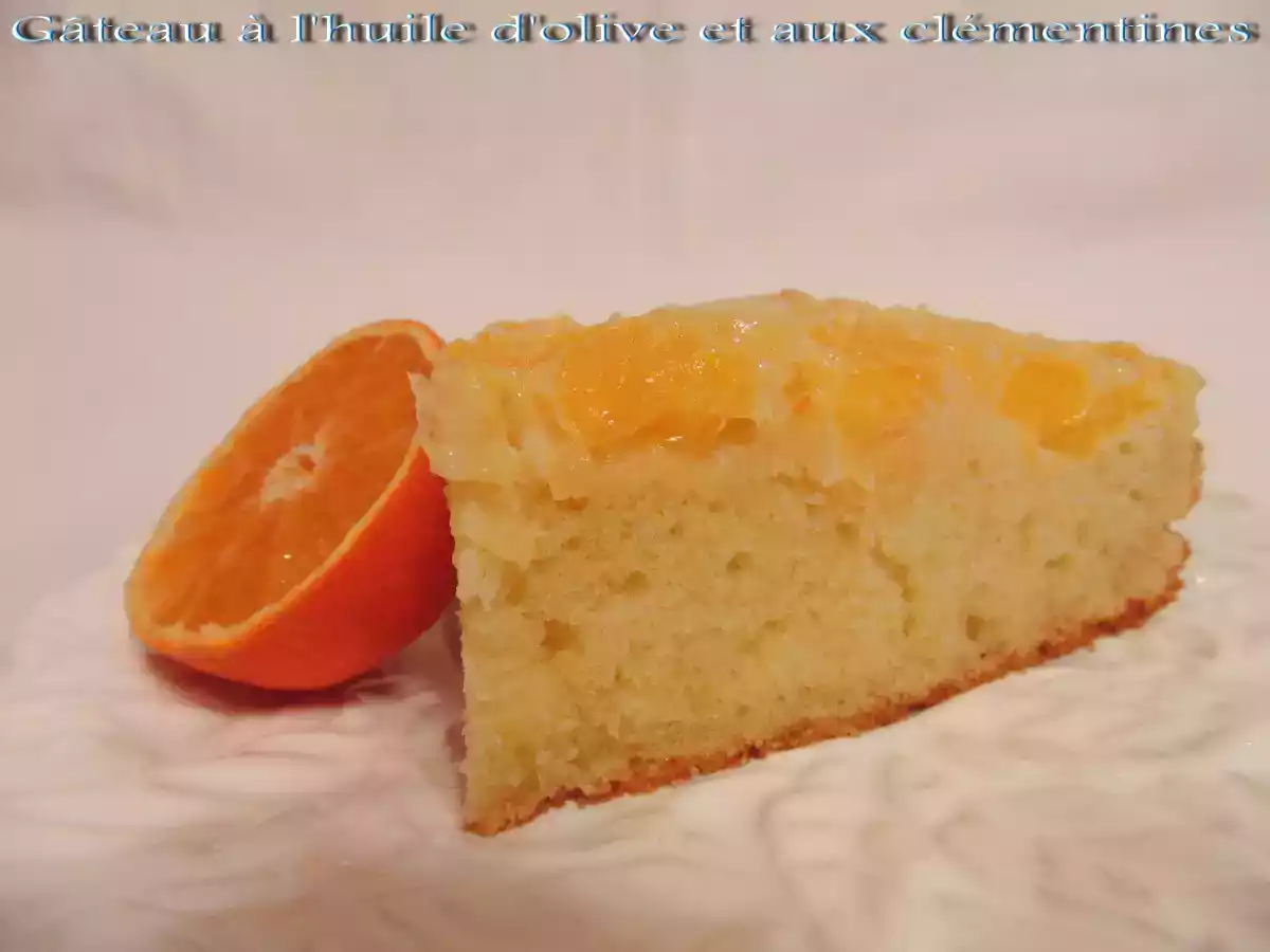 Gateau a l'huile d'olive et aux clémentines - photo 2