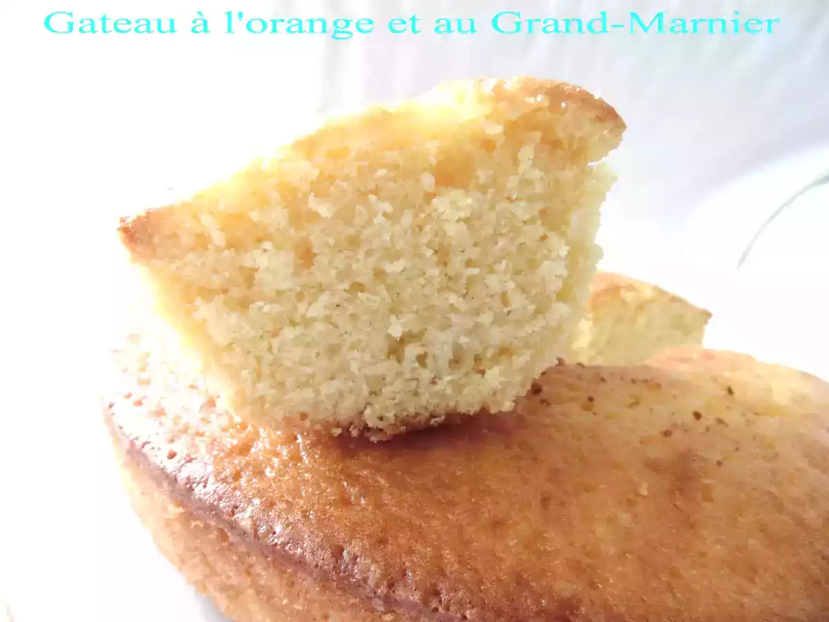 Gateau à l'orange et au Grand-Marnier