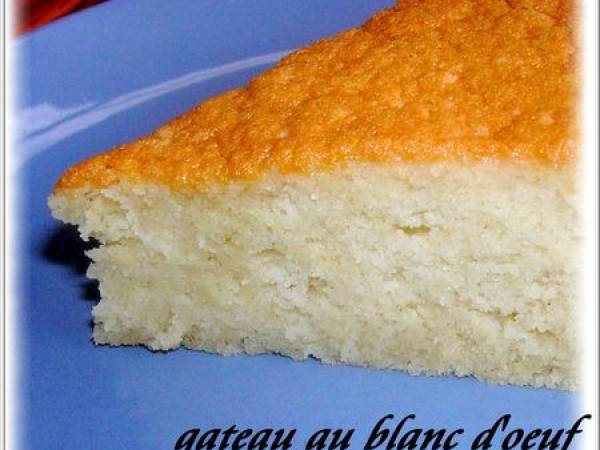 GATEAU AUX BLANCS D'OEUF