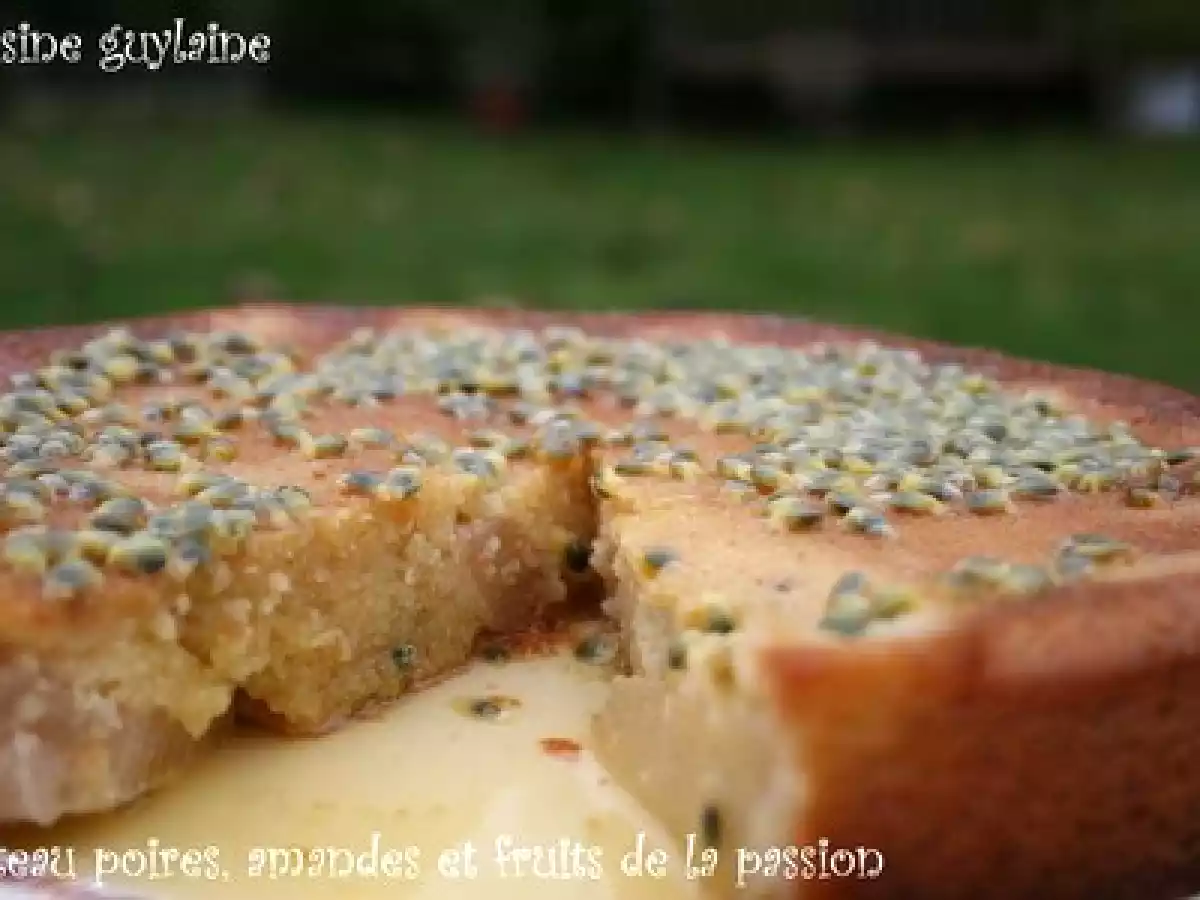 Gâteau aux poires, amandes et fruits de la passion
