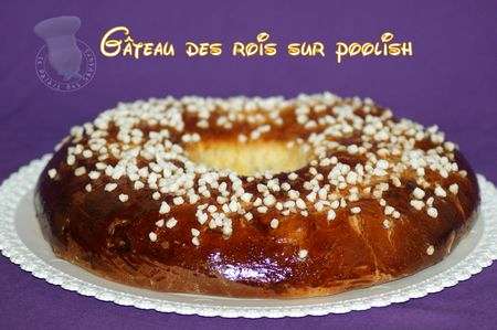 Gateau Des Rois Sur Poolish Recette Ptitchef