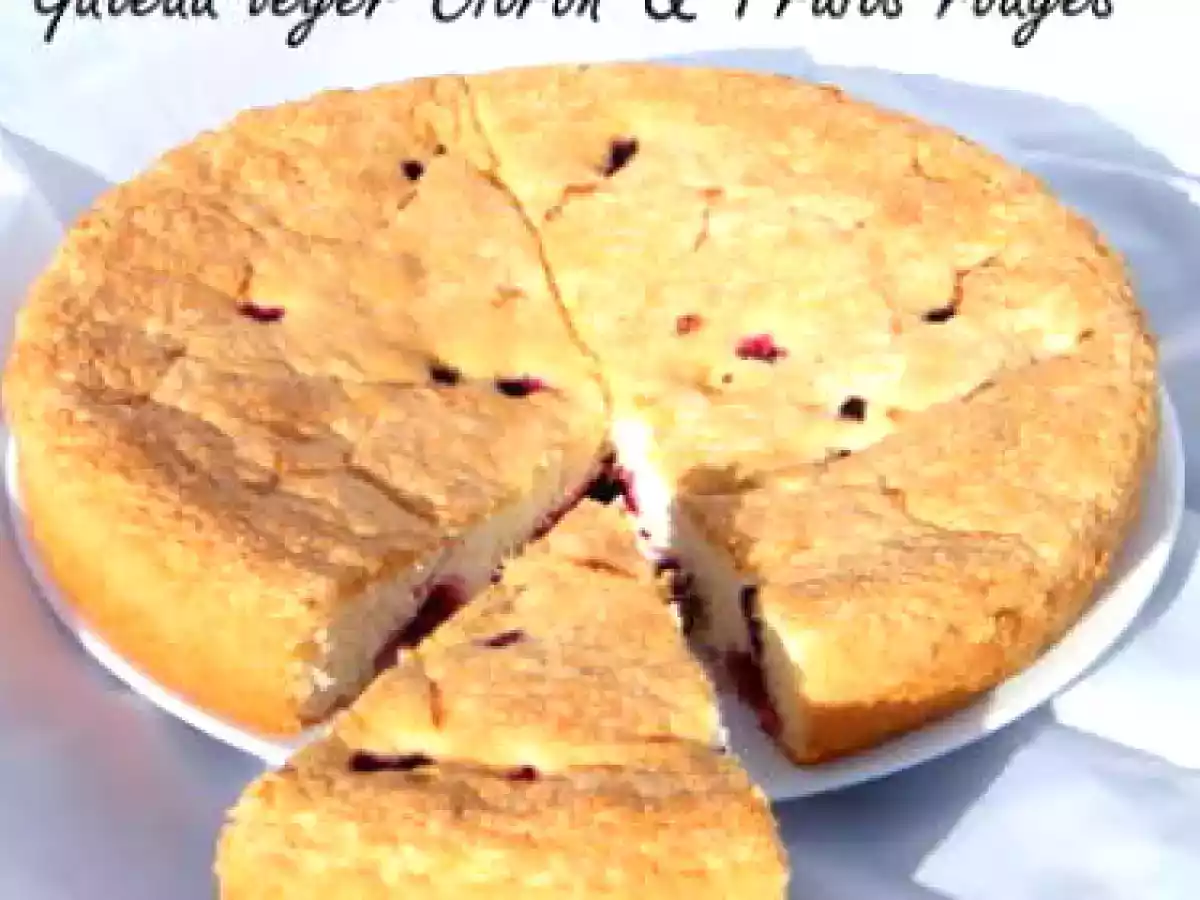 Gateau léger Citron & Fruits rouges