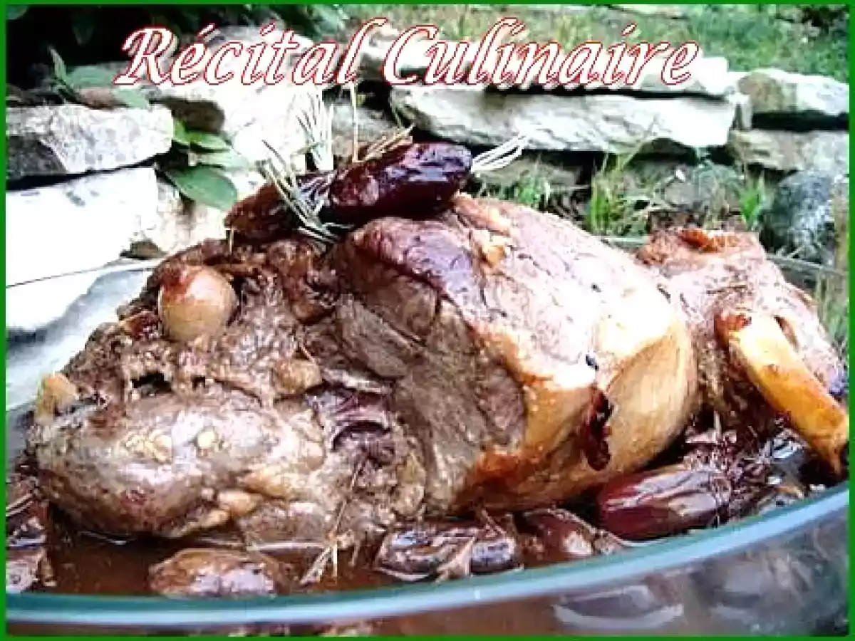 Gigot d'agneau aux dattes