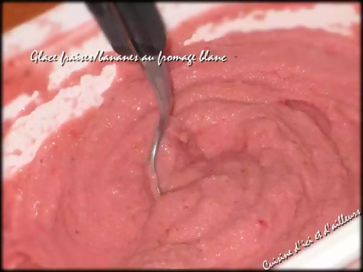 Glace fraises, bananes au fromage blanc